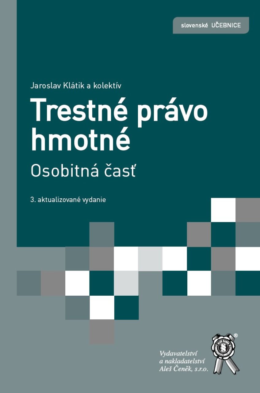 Trestné právo hmotné. Osobitná časť. 3. aktualizované vydanie