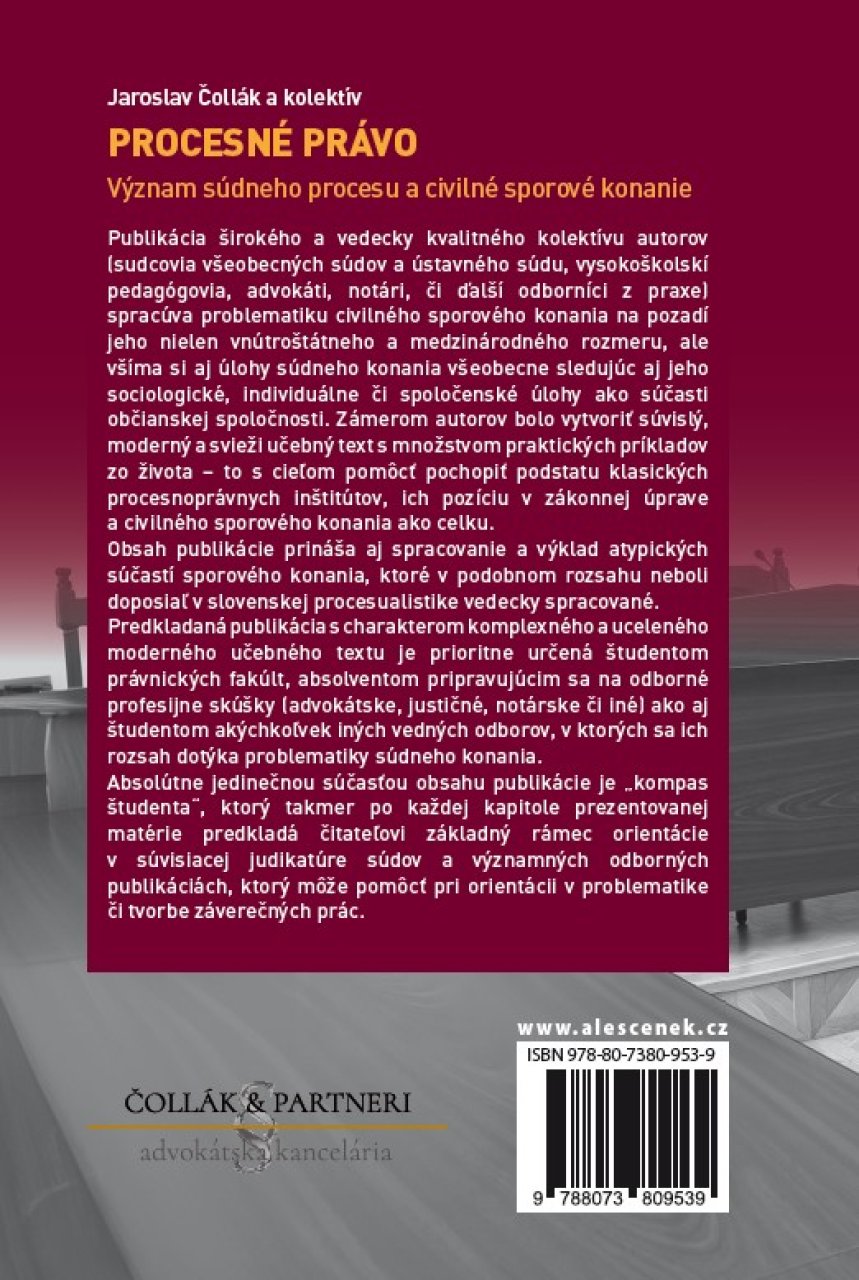 Procesné právo. Význam súdneho procesu a civilné sporové konanie