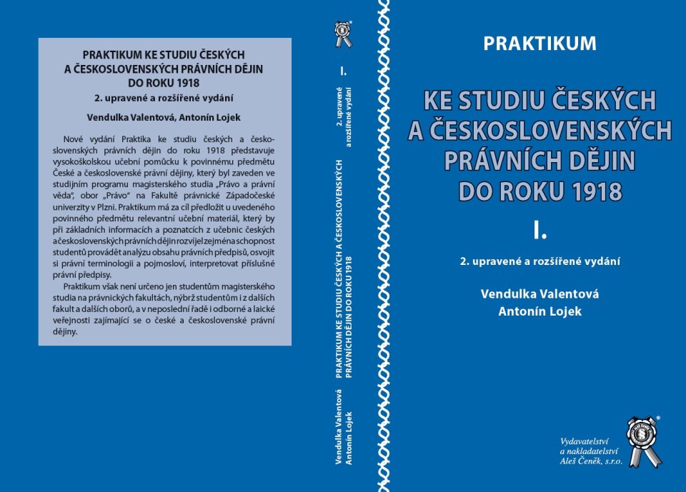 Praktikum ke studiu českých a československých právních dějin do r. 1918/od 1918 do 1989, 2.vyd.