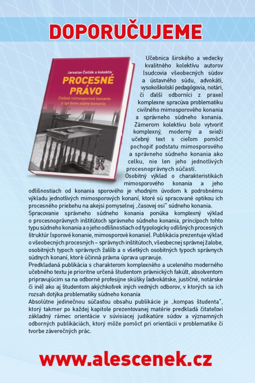 Procesné právo. Význam súdneho procesu a civilné sporové konanie