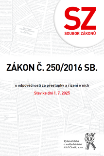 Soubor zákonů – Zákon č. 250/2016 Sb., o odpovědnosti za přestupky a řízení o nich