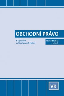 Obchodní právo 2. upravené a aktualizované vydání