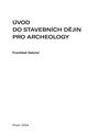 Úvod do stavebních dějin pro archeology